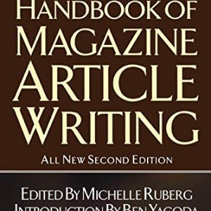 Writer's Digest Handbook of Magazine Article Writing