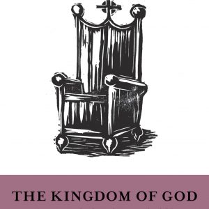 The Kingdom of God and the Glory of the Cross