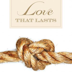 Love That Lasts: When Marriage Meets Grace