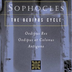 Sophocles, The Oedipus Cycle