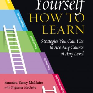 Teach Yourself How to Learn