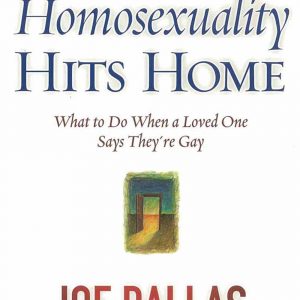 When Homosexuality Hits Home: What to Do When a Loved One Says They're Gay